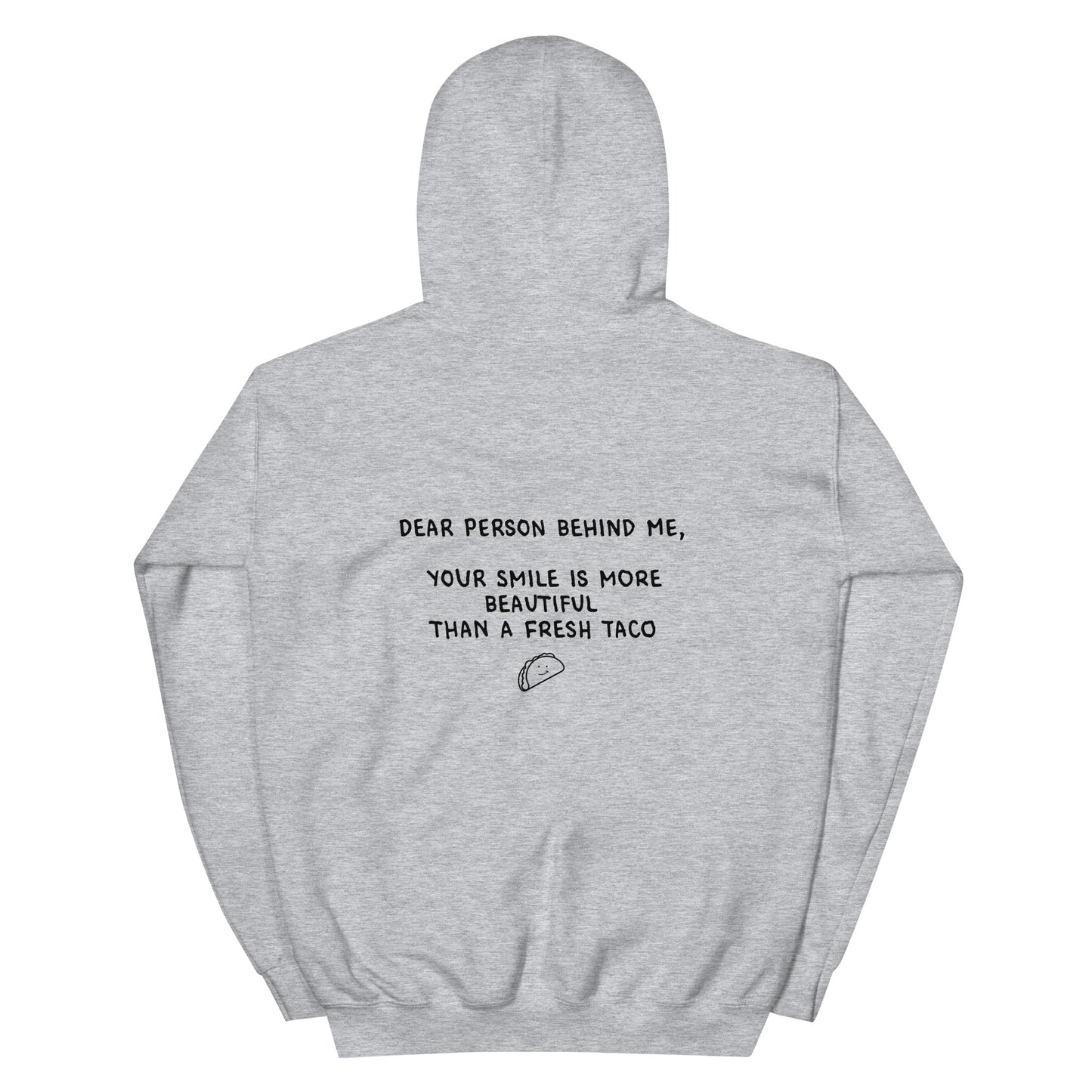 Dear Person Behind Me Hoodie