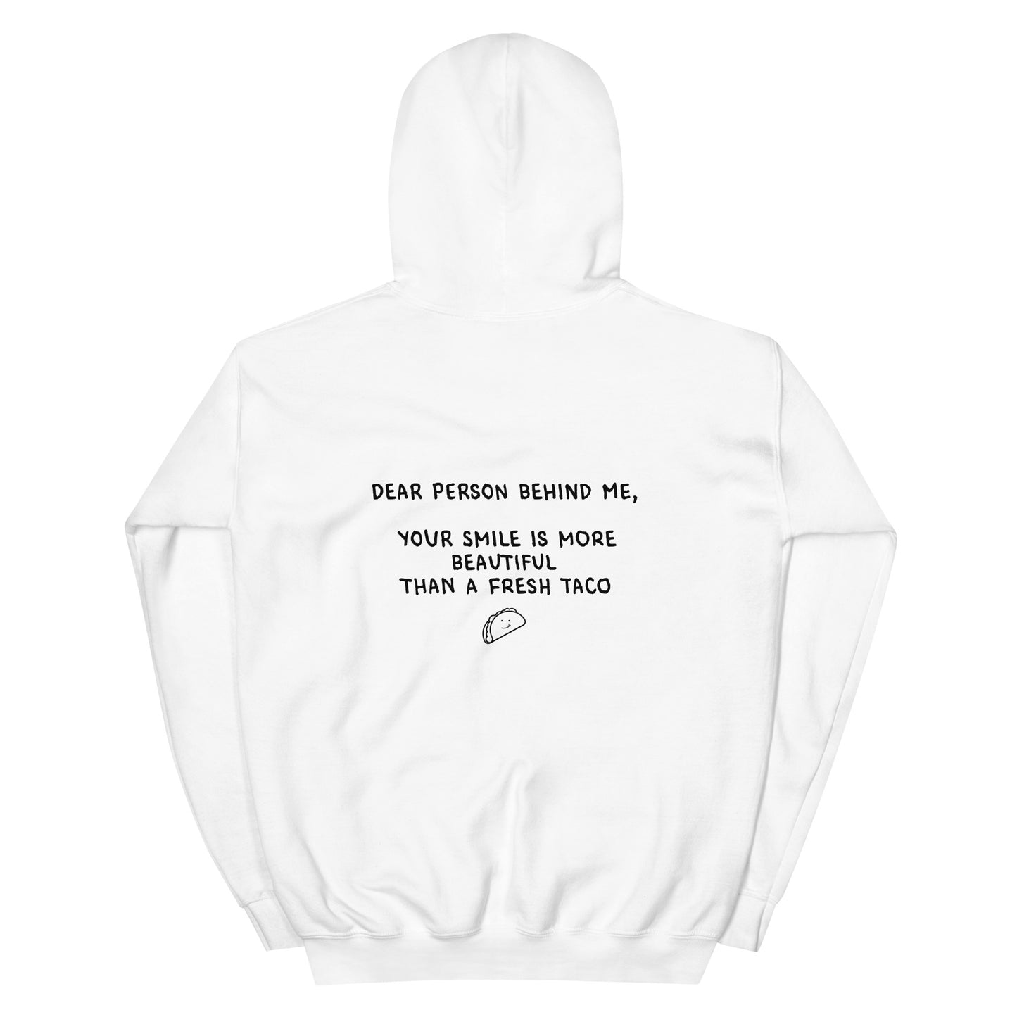 Dear Person Behind Me Hoodie