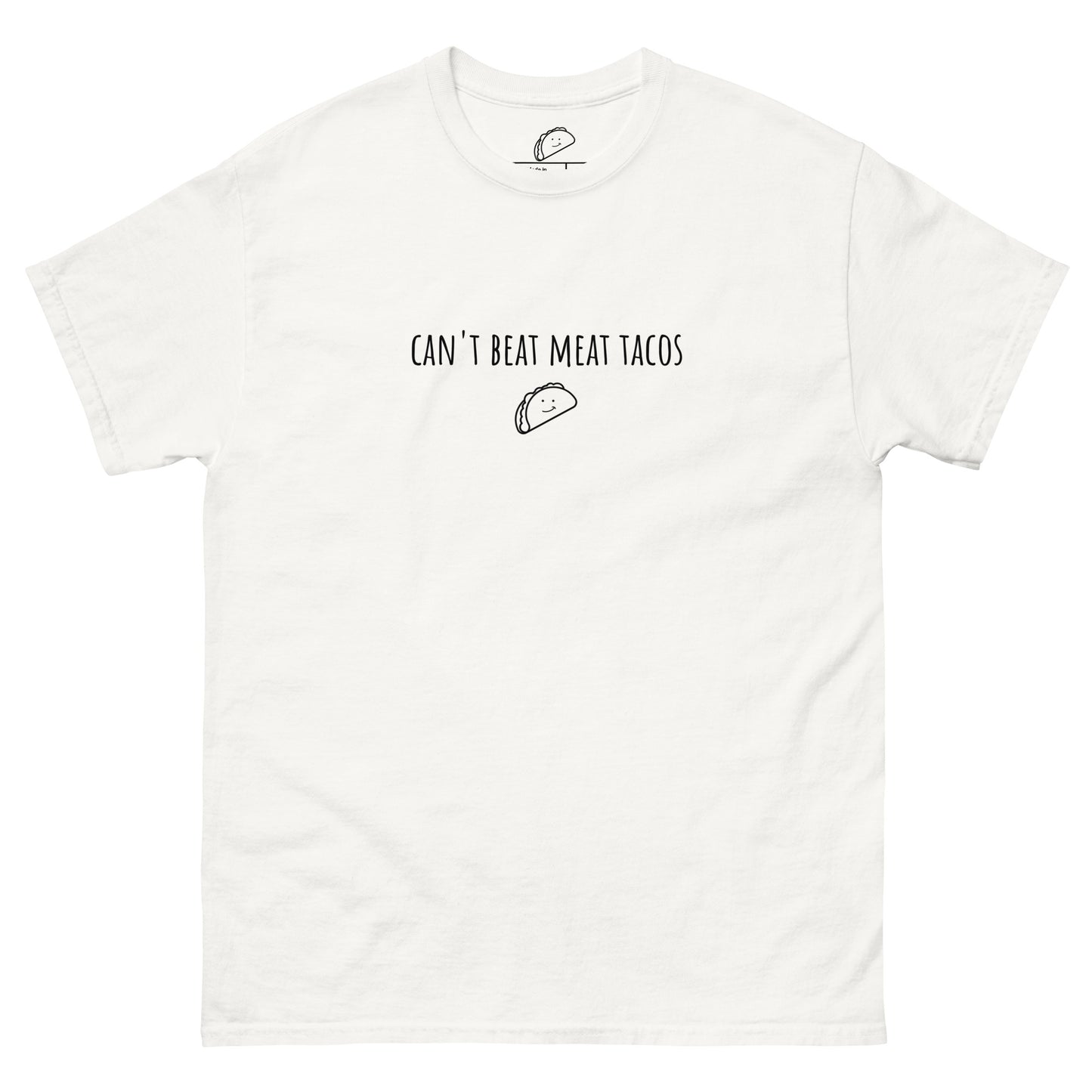 Can't Beat Meat Tacos Tee