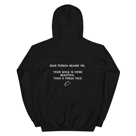 Dear Person Behind Me Hoodie